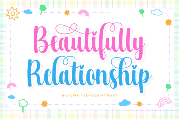 Beautifully Relationship Font for Branding