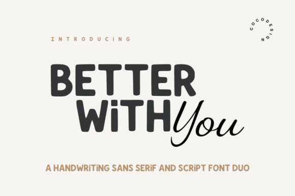Better with You: The Perfect Script Font for Crafters