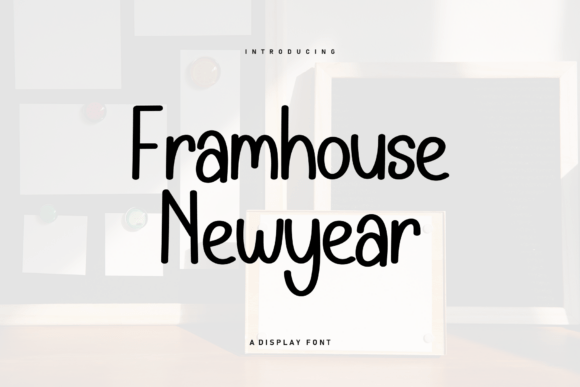Framhouse Newyear: A Warm Handwritten Typeface