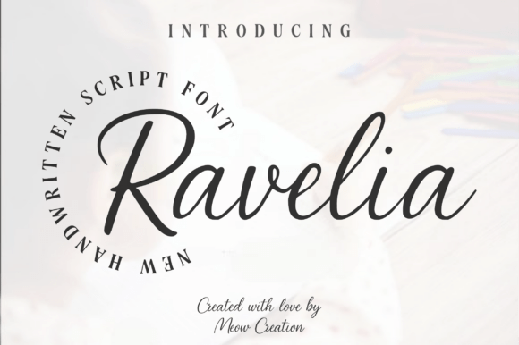 Ravelia: A Modern Script Font for Web Design