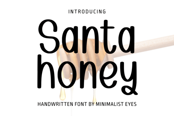 Santa Honey: A Whimsical Handwritten Font for Editorial Design