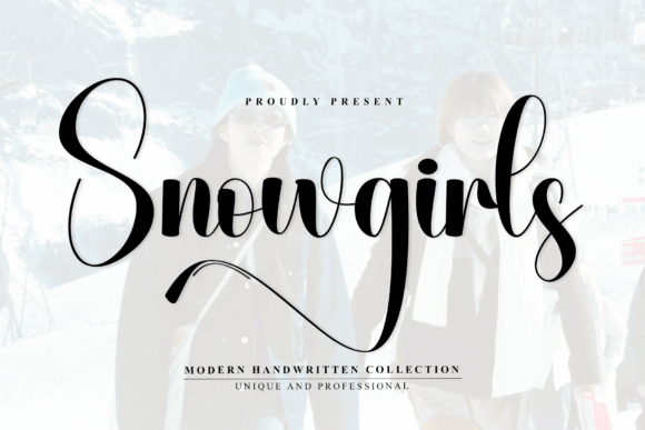 Snowgirls Font: Elevate Your Campaign Visuals