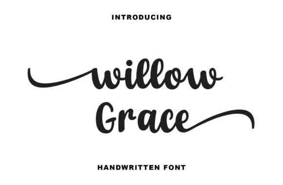 Willow Grace: The Script Font That Elevates Campaigns
